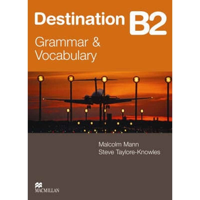 Destination B2 Intermediate Student Book -key