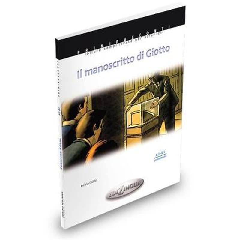 Il manoscritto di Giotto. Libro + CD-audio (A2-B1)