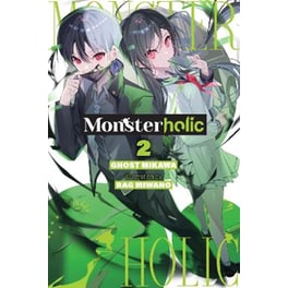 Monsterholic, Vol. 2 (novel)