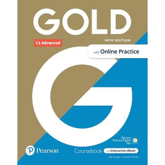 Gold 6e C1 Advanced Student's Book with Interactive eBook, Online Practice, Digital Resources and App image 0