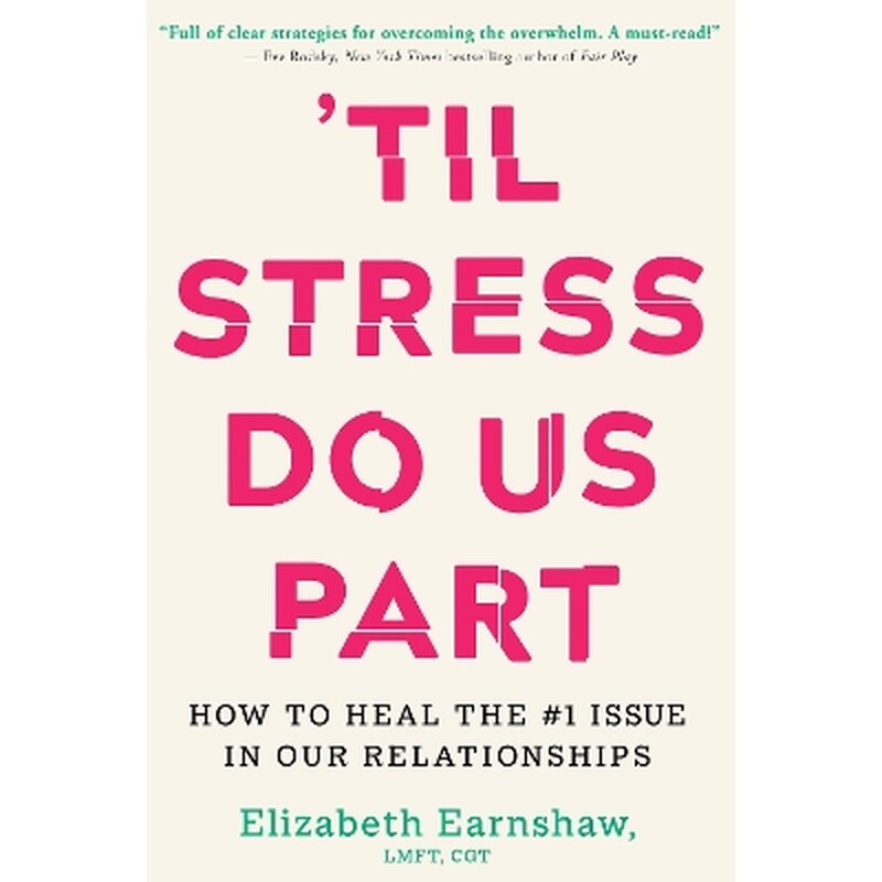Til Stress Do Us Part