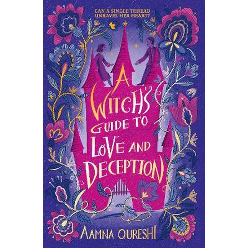 A Witchs Guide to Love and Deception