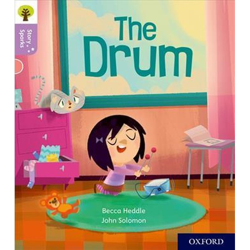 Oxford Reading Tree Story Sparks: Oxford Level 1+: The Drum