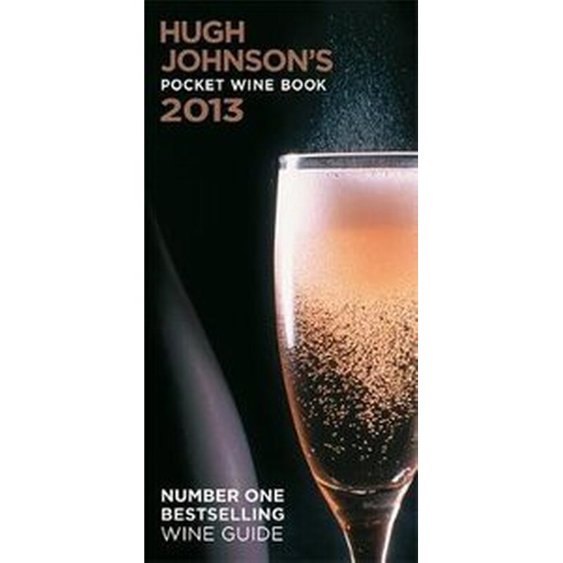 Hugh Johnsons Pocket Wine Book 2013 2013