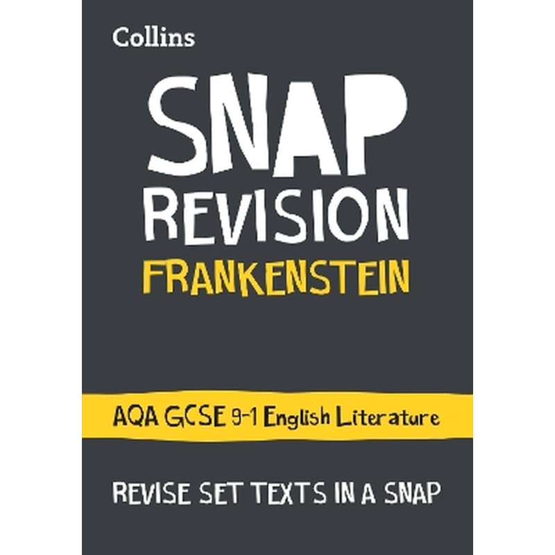 Frankenstein: AQA GCSE 9-1 English Literature Text Guide