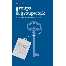 A-Z of Groups and Groupwork