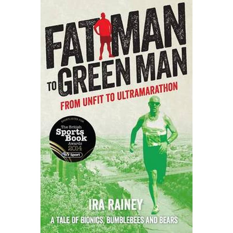 Fat Man to Green Man