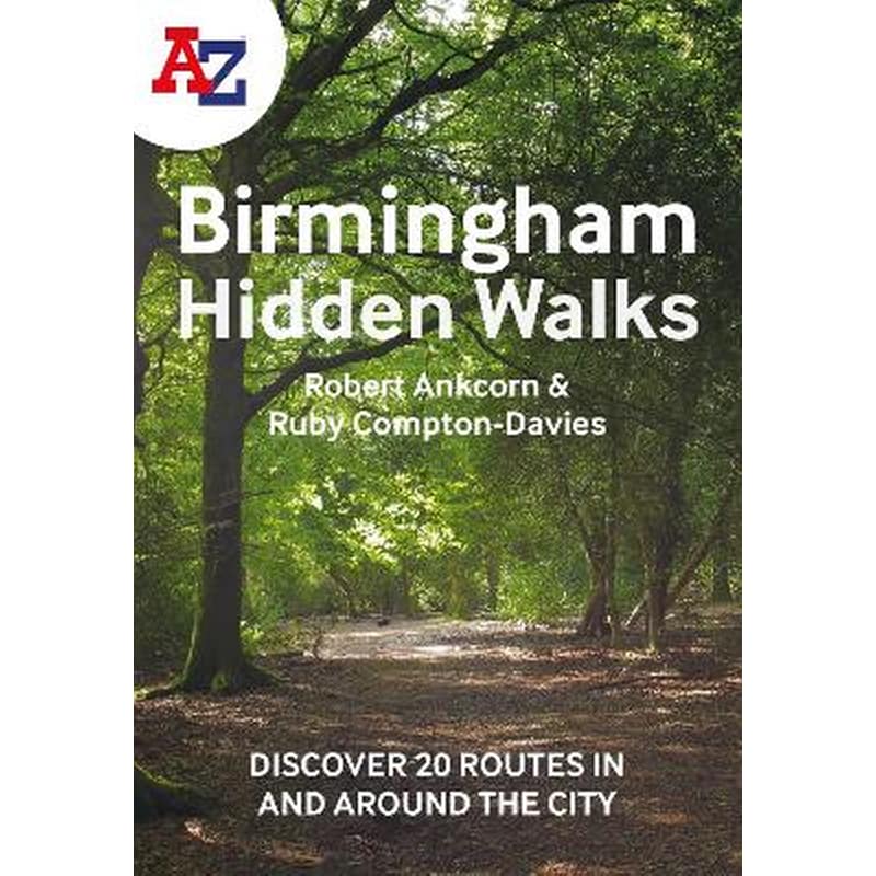 A -Z Birmingham Hidden Walks