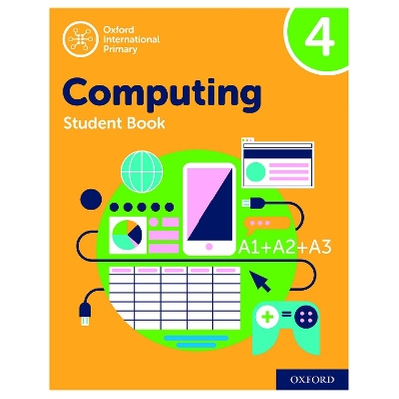 Oxford International Computing: Student Book 4