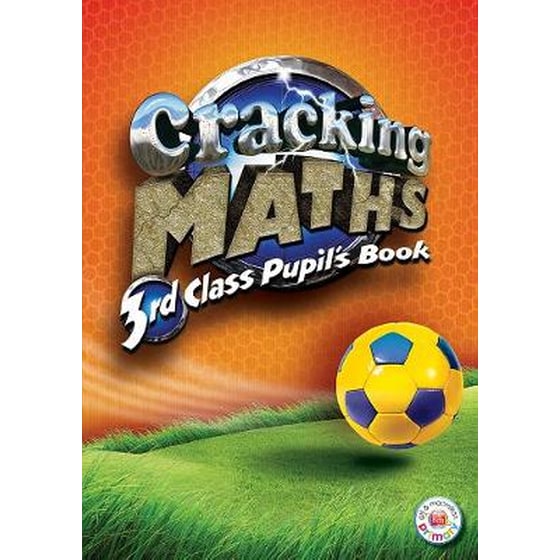 Cracking Maths 3rd Class Pupil's Book 3rd class Cracking Maths 3rd Class Pupil's Book image 0