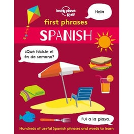 Lonely Planet Kids First Phrases - Spanish