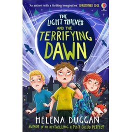 The Light Thieves and the Terrifying Dawn