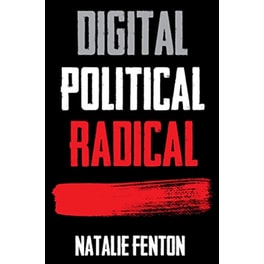 Digital, Political, Radical
