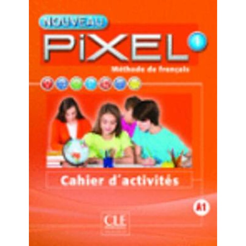 Nouveau Pixel Cahier Dactivites 1