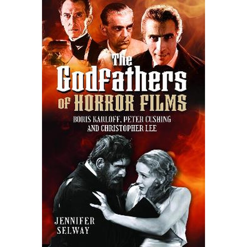 The Godfathers of Horror Films