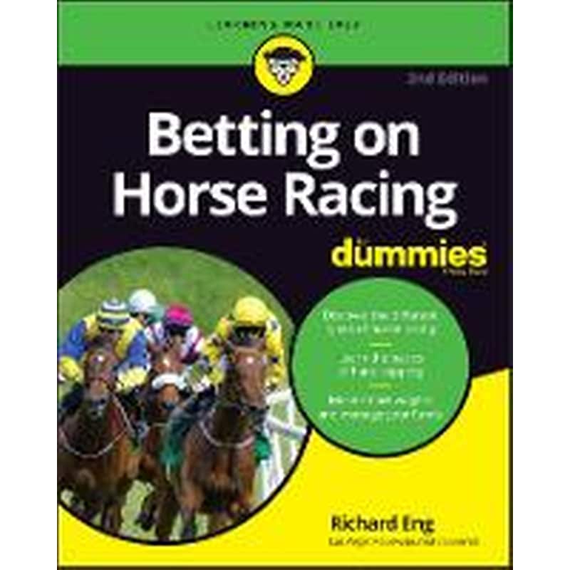 Betting on Horse Racing For Dummies, 2nd Edition