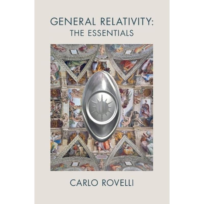 General Relativity: The Essentials
