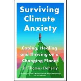 Surviving Climate Anxiety