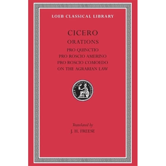 Pro Quinctio. Pro Roscio Amerino. Pro Roscio Comoedo. On the Agrarian Law image 0
