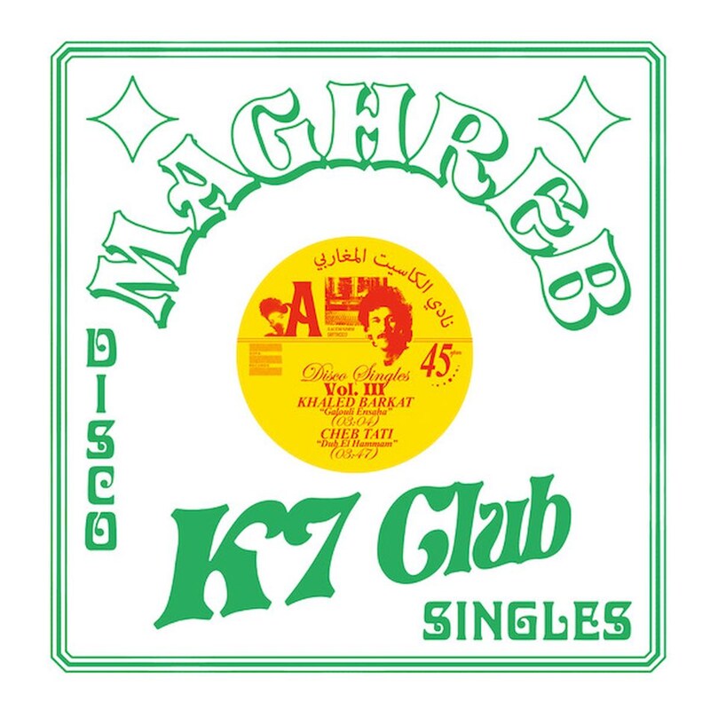 Maghreb K7 Club Disco Singles Volume 3 (LP 12)