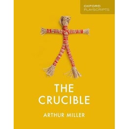 Oxford Playscripts: The Crucible