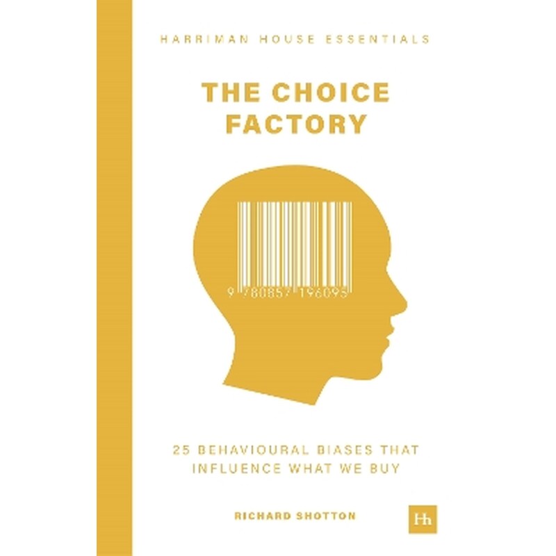 The Choice Factory