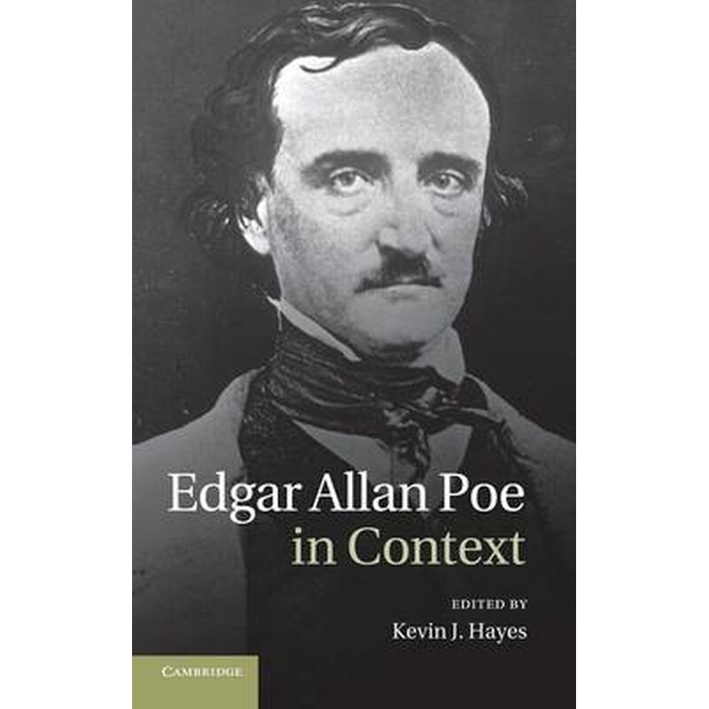 Edgar Allan Poe in Context Edgar Allan Poe in Context