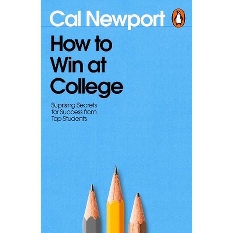 How to Win at College
