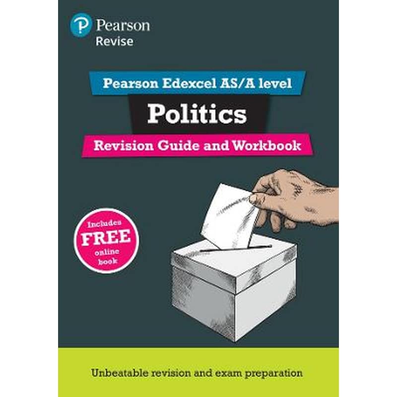 Pearson REVISE Edexcel AS/A Level Politics Revision Guide Workbook inc online edition - 2023 and 2024 exams