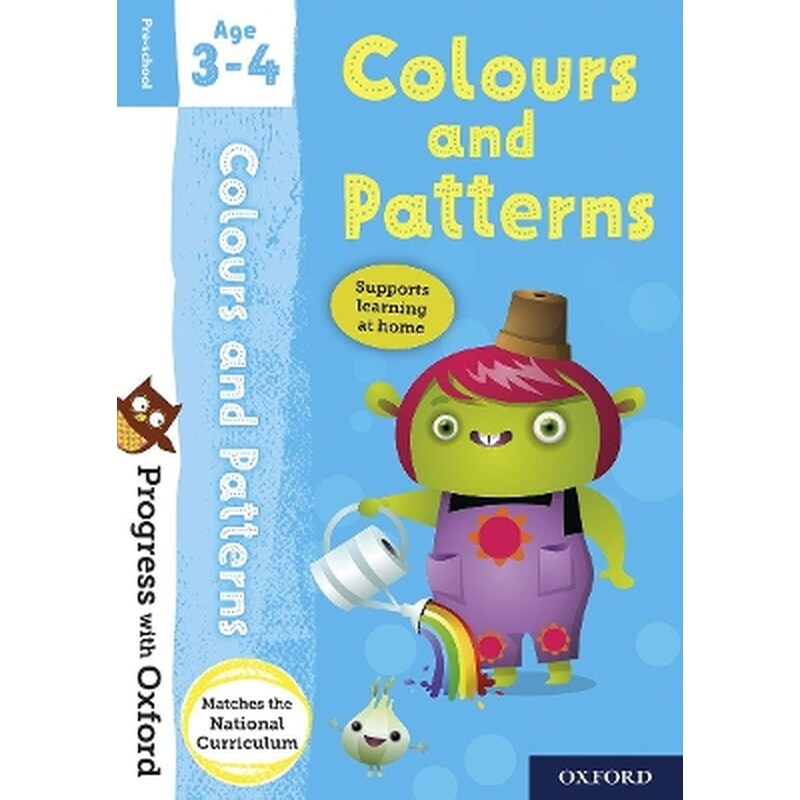 Progress with Oxford: Colours and Patterns Age 3-4