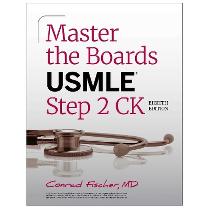Master the Boards USMLE Step 2 CK, Eighth Edition