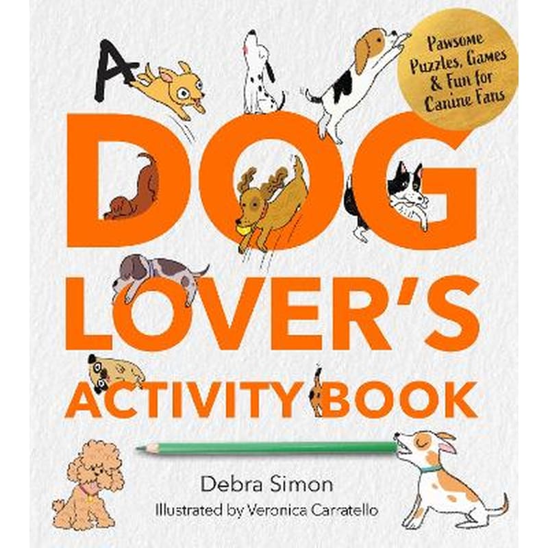 A Dog Lovers Activity Book