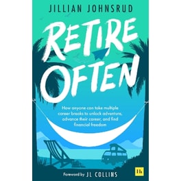 Retire Often