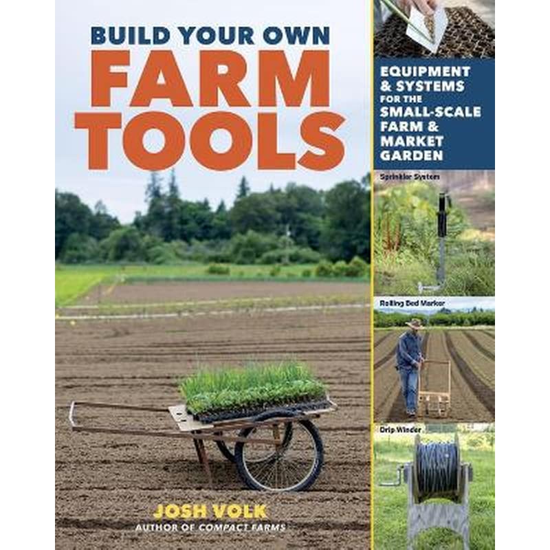 Build Your Own Farm Tools