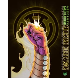 Absolute Green Lantern: The Sinestro Corps War