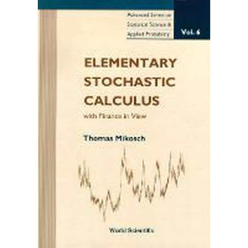 Elementary Stochastic Calculus, With Finance In View