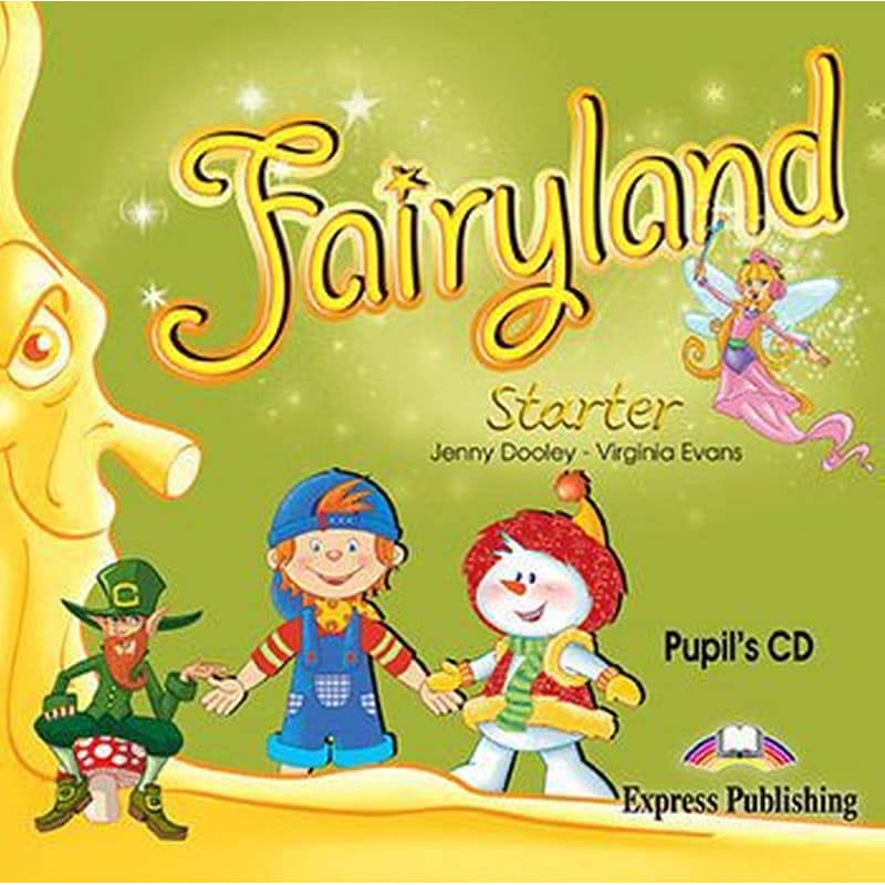 Fairyland Starter Pupils