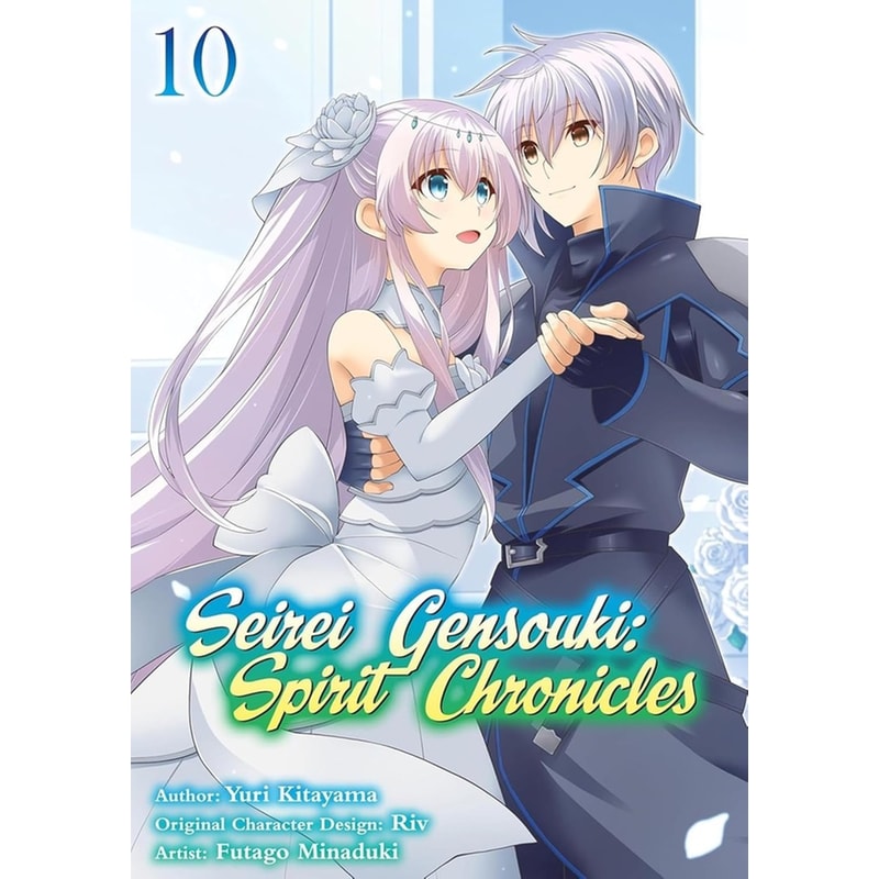 Seirei Gensouki: Spirit Chronicles (Manga): Volume 10