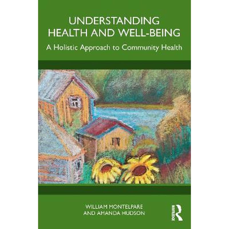 Understanding Health and Well-Being