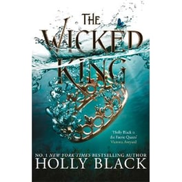 Wicked King (The Folk of the Air #2)