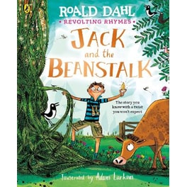 Revolting Rhymes: Jack and the Beanstalk