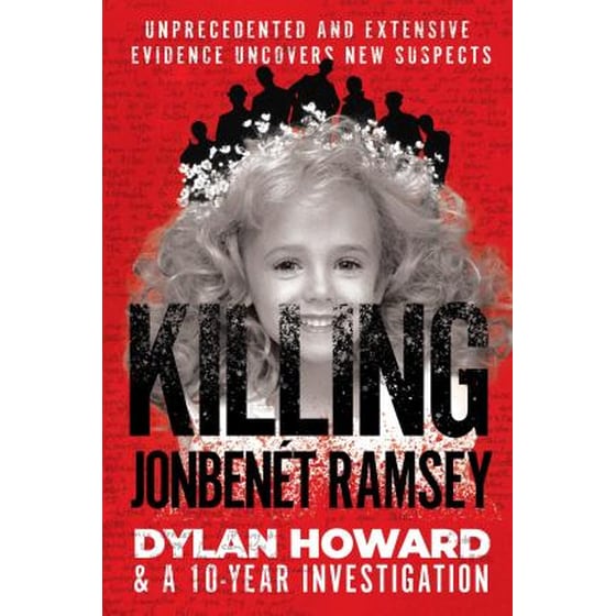 Killing JonBenet Ramsey image 0
