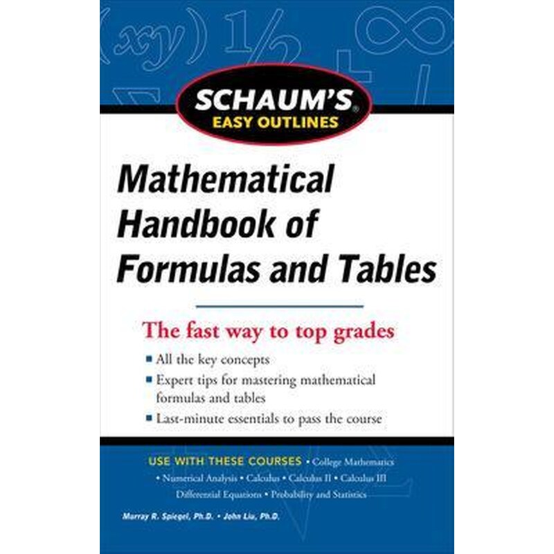 Schaums Easy Outline of Mathematical Handbook of Formulas and Tables, Revised Edition