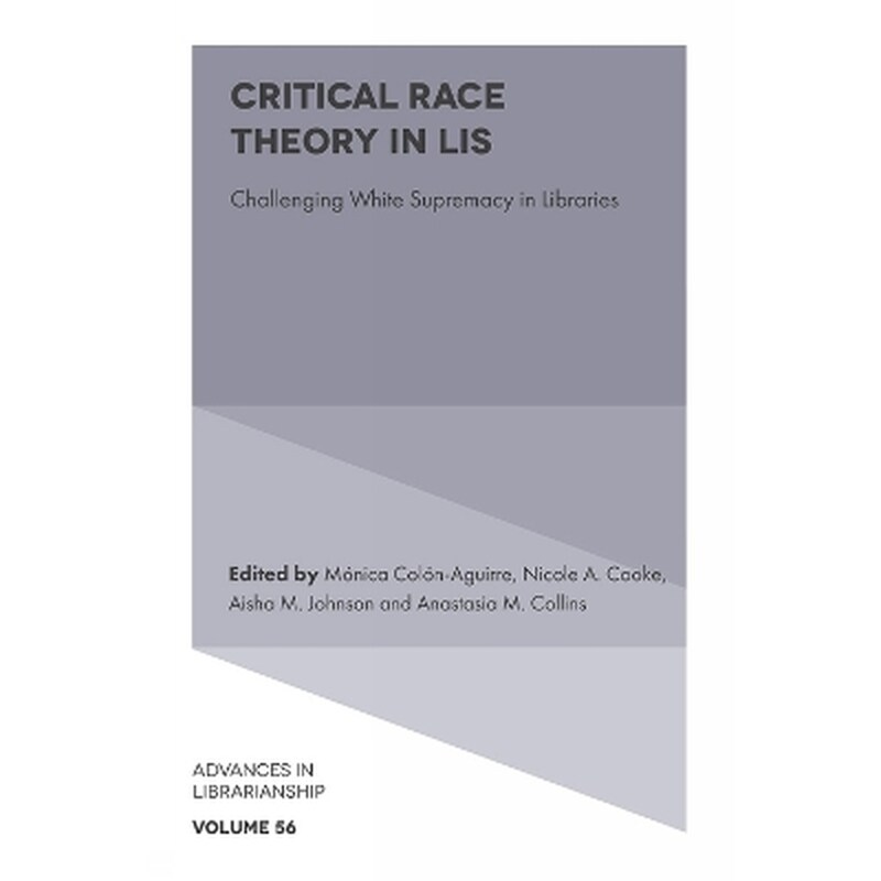 Critical Race Theory in LIS