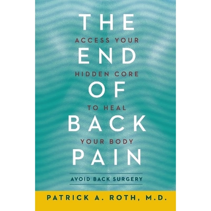 The End of Back Pain