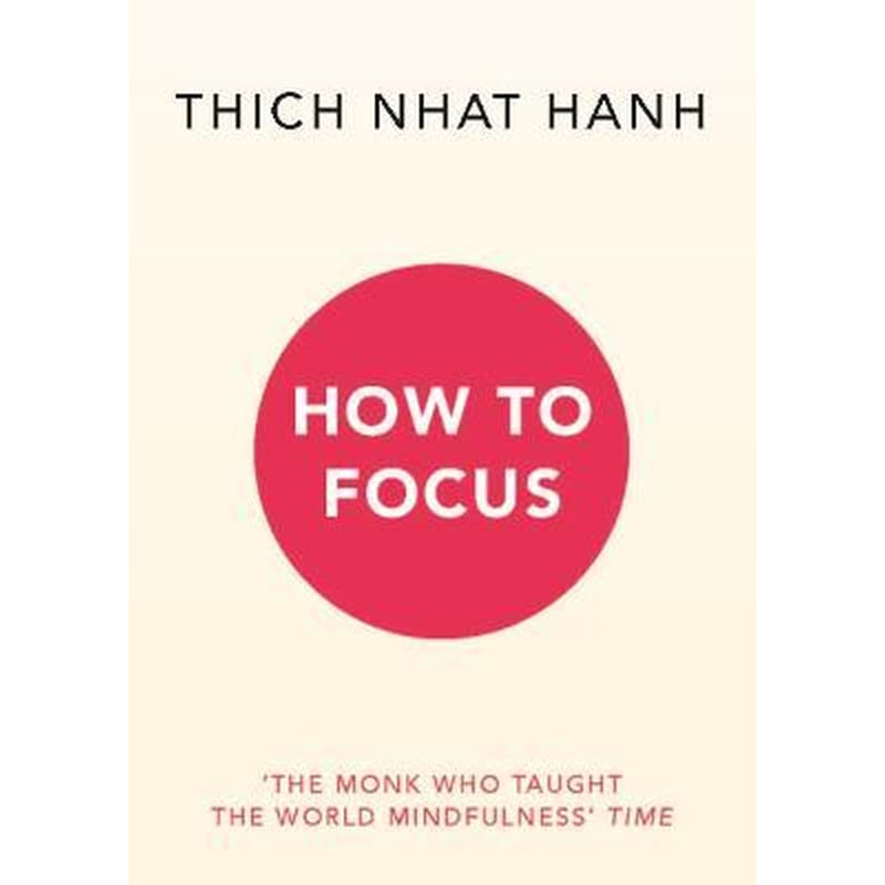 How to Focus