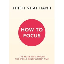 How to Focus