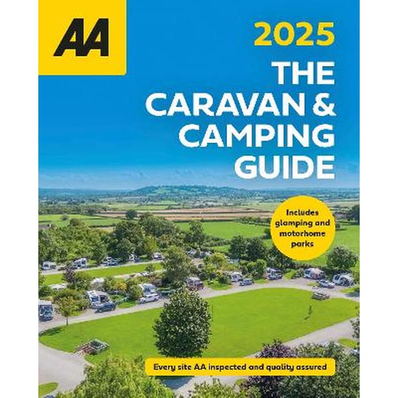 The AA Caravan and Camping Guide 2025
