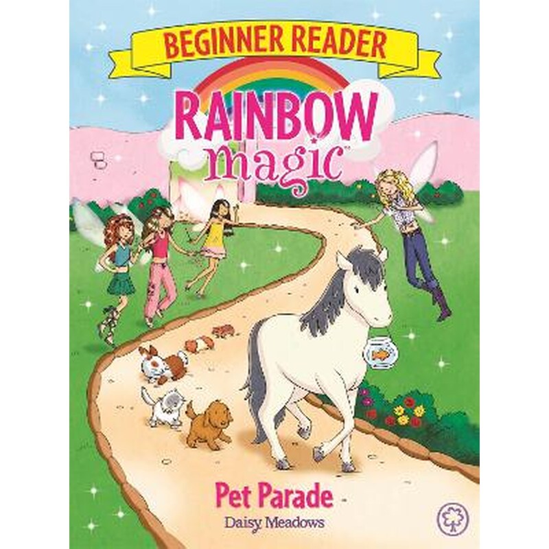 Rainbow Magic Beginner Reader: Pet Parade