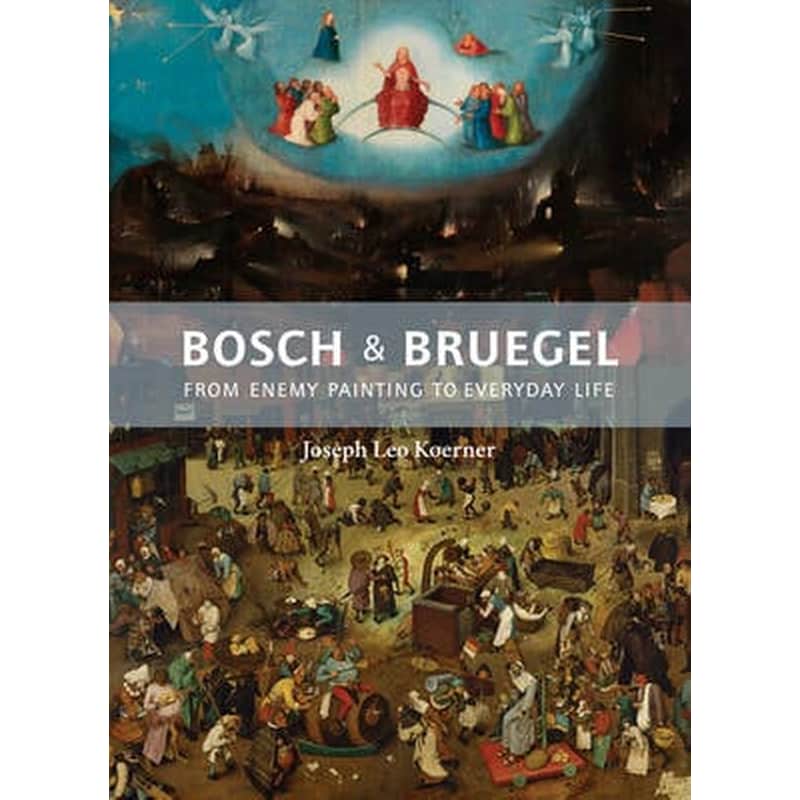 Bosch and Bruegel